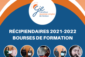 Récipiendaires 2021-2022 des bourses de formation du CJE de Verdun