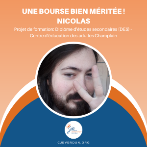 Nicolas, récipiendaires d'une bourse de formation du CJE - 2021-2022
