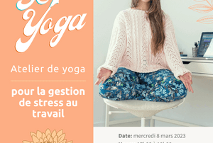 Invitation au 5@7 yoga pour la gestion du stress